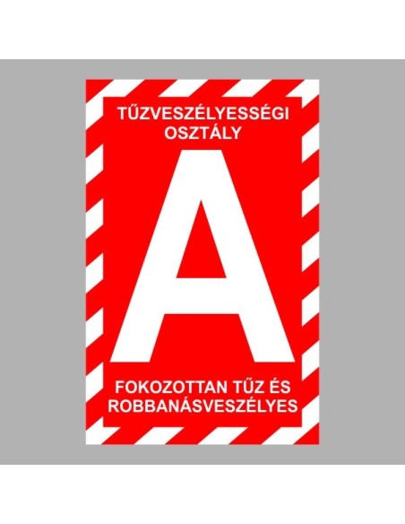 Tűzvédelmi matricák, táblák, jelek, piktogramok, - Tűzvédelmi jelek - "A" Tűzveszélyességi osztály