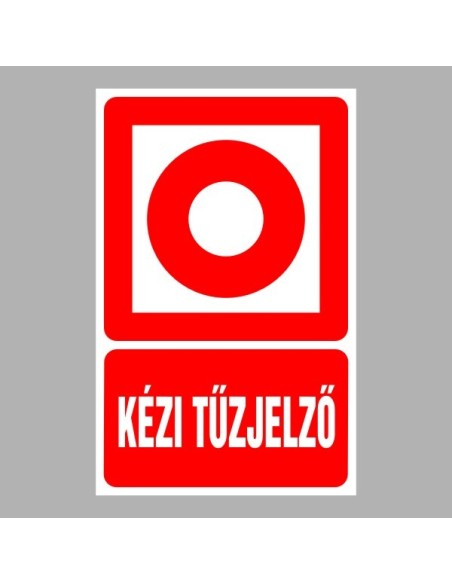 Tűzvédelmi matricák, táblák, jelek, piktogramok, - Tűzvédelmi jelek - Kézi tűzjelző