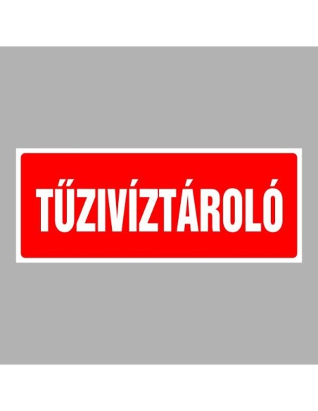 Tűzvédelmi matricák, táblák, jelek, piktogramok, - Tűzvédelmi jelek - Tűzivíztároló