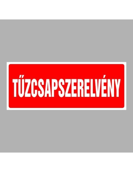 Tűzvédelmi matricák, táblák, jelek, piktogramok, - Tűzvédelmi jelek - Tűzcsapszerelvény