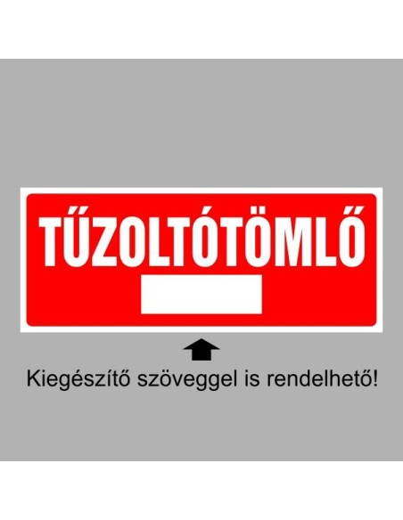 Tűzvédelmi matricák, táblák, jelek, piktogramok, - Tűzvédelmi jelek - Tűzoltótömlő