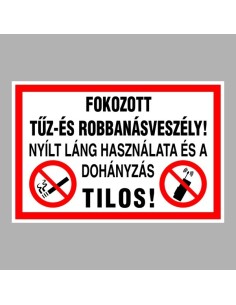 Fokozott tűz- és robbanásveszély! 2