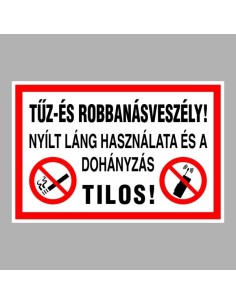 Tűz- és robbanásveszély! 2