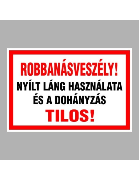 Tűzvédelmi matricák, táblák, jelek, piktogramok, - Tűzvédelmi táblák - Robbanásveszély!