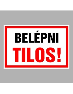 Belépni tilos! 2