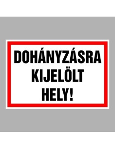 Dohányzásra kijelölt hely! 2