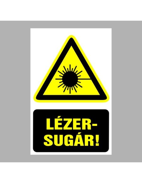 Figyelmeztető matricák, táblák, jelek, piktogramok - Piktogramok szöveggel - Lézersugár!