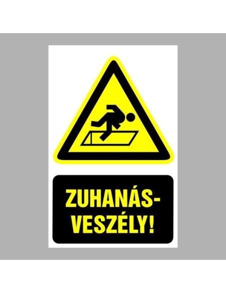 Figyelmeztető matricák, táblák, jelek, piktogramok - Piktogramok szöveggel - Zuhanásveszély!