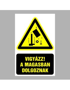 Vigyázz! A magasban dolgoznak 2