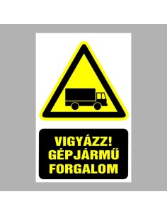 Vigyázz! Gépjármű forgalom 2