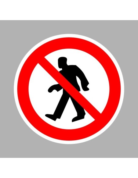 Tiltó matricák, táblák, jelek, piktogramok, - Piktogramok - Gyalogosok számára tilos!