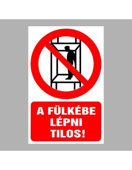 Tiltó matricák, táblák, jelek, piktogramok, - Piktogramok szöveggel - Fülkébe lépni tilos!