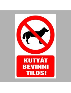 Kutyát bevinni tilos! 2