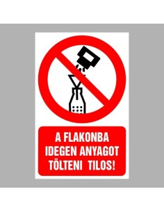 A flakonba idegen anyagot tölteni tilos! 2