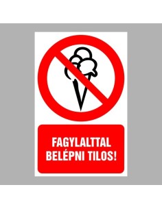 Fagylalttal belépni tilos! 2