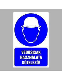 Védősisak használata kötelező! 2