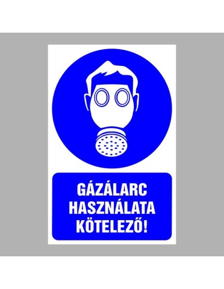 Rendelkező matricák, táblák, jelek, piktogramok, - Piktogramok szöveggel - Gázálarc használata kötelező!