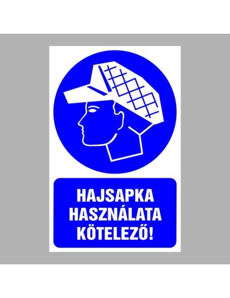 Rendelkező matricák, táblák, jelek, piktogramok, - Piktogramok szöveggel - Hajsapka használata kötelező!