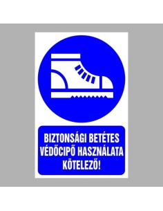 Biztonsági betétes védőcipő használata kötelező! 2