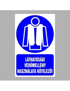 Láthatósági védőmellény használata kötelező! 2