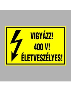VIGYÁZZ! 400 V! ÉLETVESZÉLYES! 2