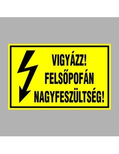 VIGYÁZZ! FELSÕPOFÁN NAGYFESZÜLTSÉG! 2