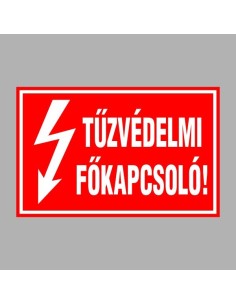 TÛZVÉDELMI FÕKAPCSOLÓ! 2