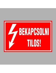 BEKAPCSOLNI TILOS! 2