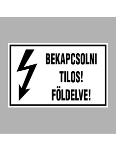 BEKAPCSOLNI TILOS! FÖLDELVE! 2