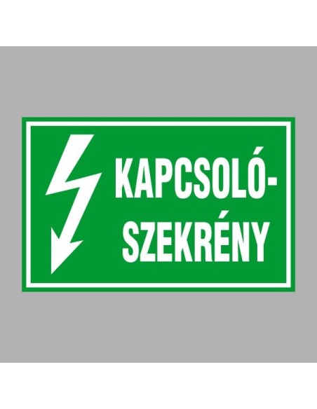 Villamossági, érintésvédelmi matricák, táblák, jelek, piktogramok - KAPCSOLÓSZEKRÉNY