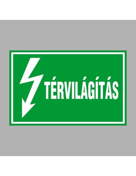 Villamossági, érintésvédelmi matricák, táblák, jelek, piktogramok - TÉRVILÁGÍTÁS
