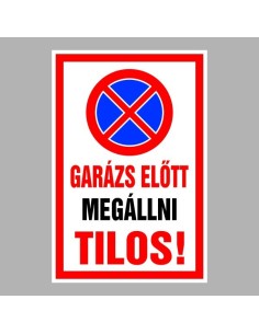 Garázs előtt megállni tilos! 2