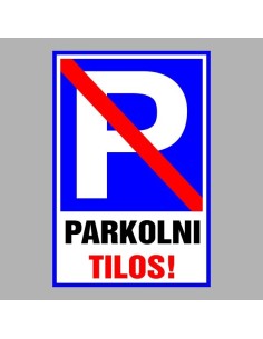 Parkolni Tilos! 2