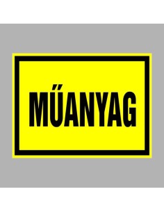 Műanyag hulladékkezelési tábla sárga alapon fekete felirattal 2