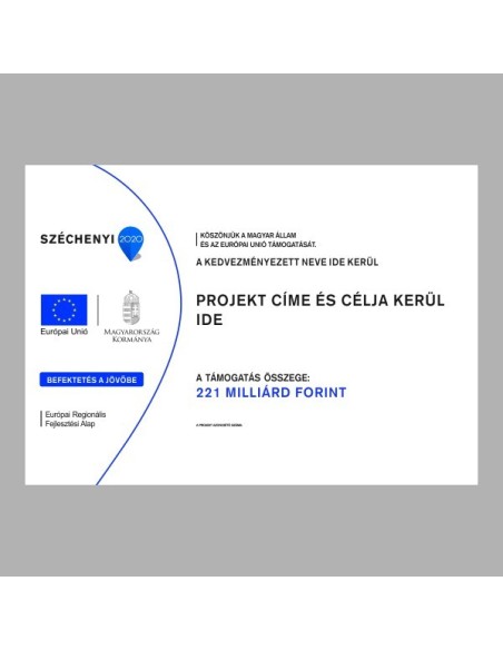 Uniós Projekt táblák - Széchenyi 2020 - D típusú (A/3, Fekvő)