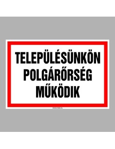 TELEPÜLÉSÜNKÖN POLGÁRŐRSÉG MŰKÖDIK 2
