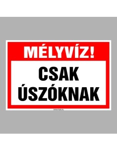 Mély víz! Csak úszóknak! 2