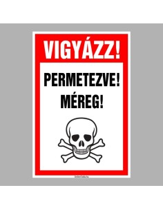 VIGYÁZZ! PERMETEZVE! MÉREG! 2