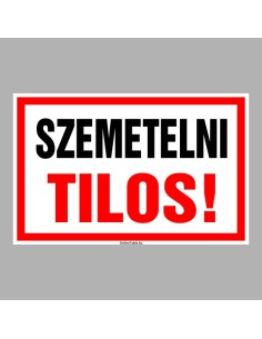 SZEMETELNI TILOS! 2