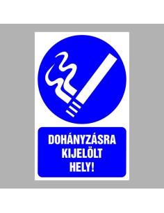 DOHÁNYZÁSRA KIJELÖLT HELY! 2