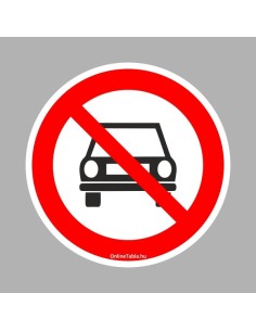Gépjárművel behajtani tilos! 2