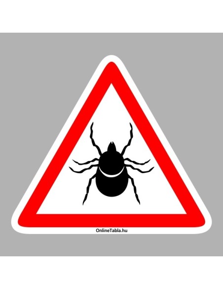 Lovarda, Istálló táblák - Vigyázz kullancsveszély!