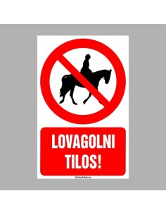 Lovagolni tilos! 2