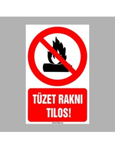 Tüzet rakni tilos! 2