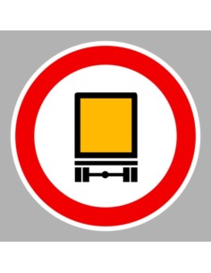 KRESZ tábla, Közúti jelzőtábla - "C" Tilalmi jelzőtáblák - Veszélyes anyagot szállító járművel behajtani tilos