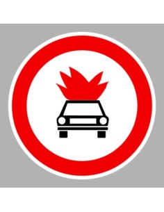 KRESZ tábla, Közúti jelzőtábla - "C" Tilalmi jelzőtáblák - Robbanó- vagy tűzveszélyes anyagot szállító járművel behajtani tilos
