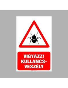 Vigyázz kullancsveszély! 2
