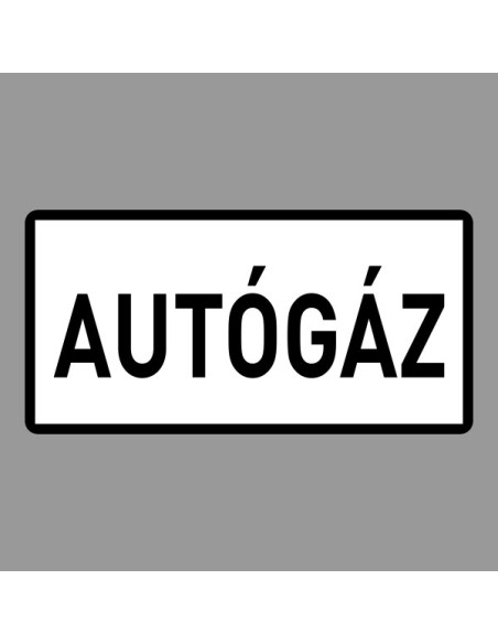 KRESZ tábla, Közúti jelzőtábla - "H" Kiegészítő jelzőtáblák - Autógáz