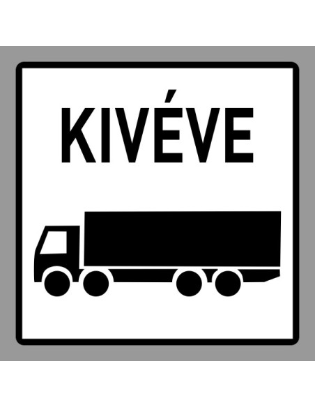 KRESZ tábla, Közúti jelzőtábla - "H" Kiegészítő jelzőtáblák - Kivéve Nyerges Vontató