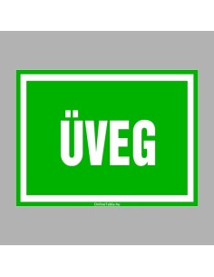 Üveg hulladékkezelési tábla zöld alapon fehér betűkkel 2